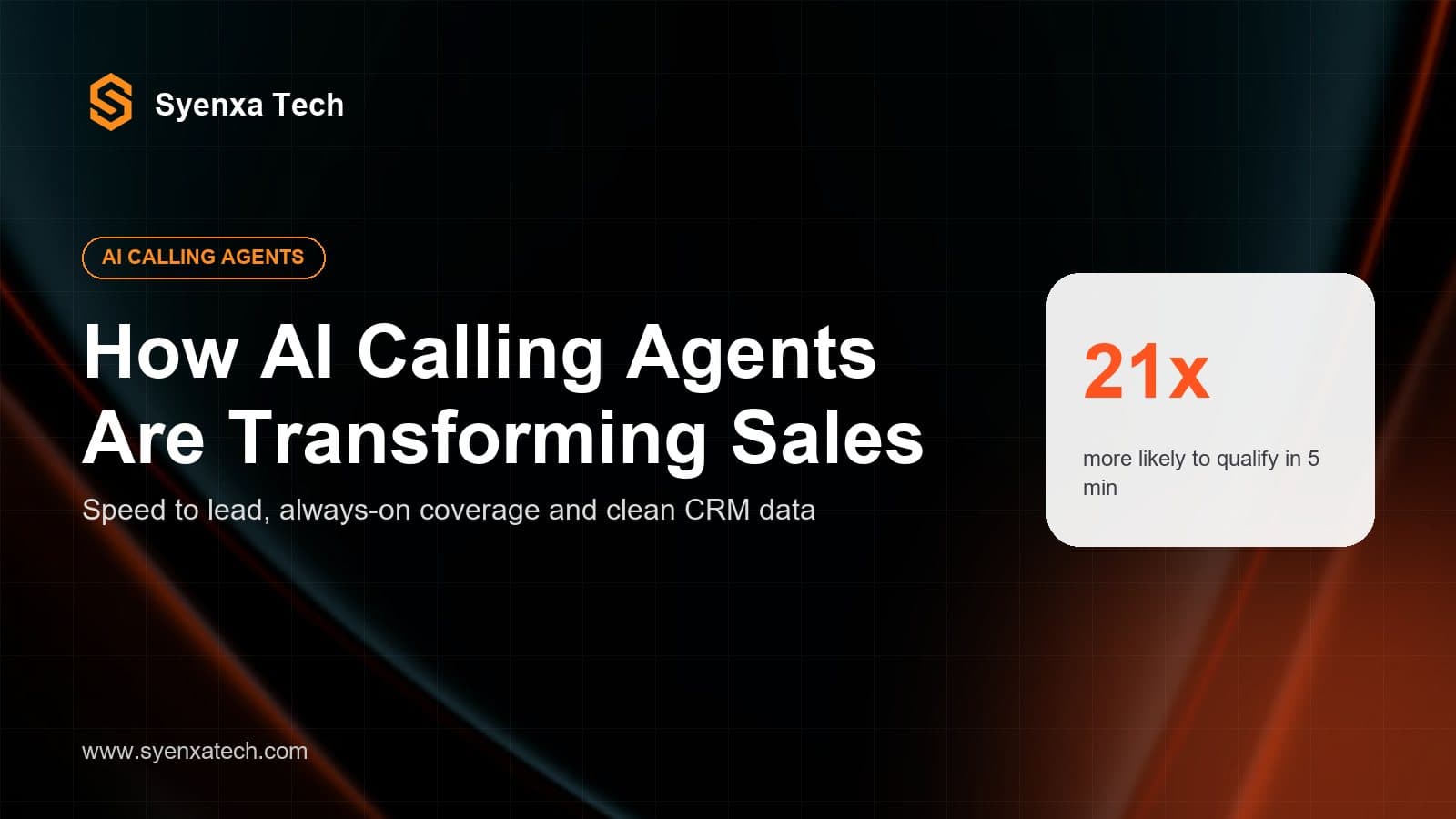 Cover: how AI calling agents are transforming sales, by Syenxa Tech